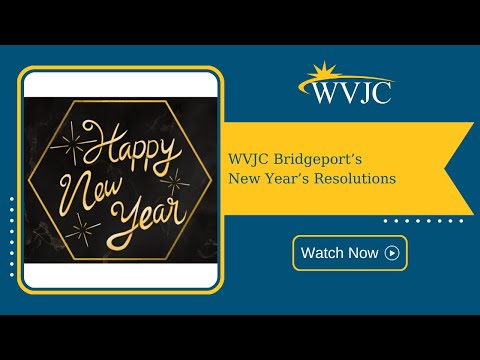 WVJC Bridgeport New Year's Resolutions