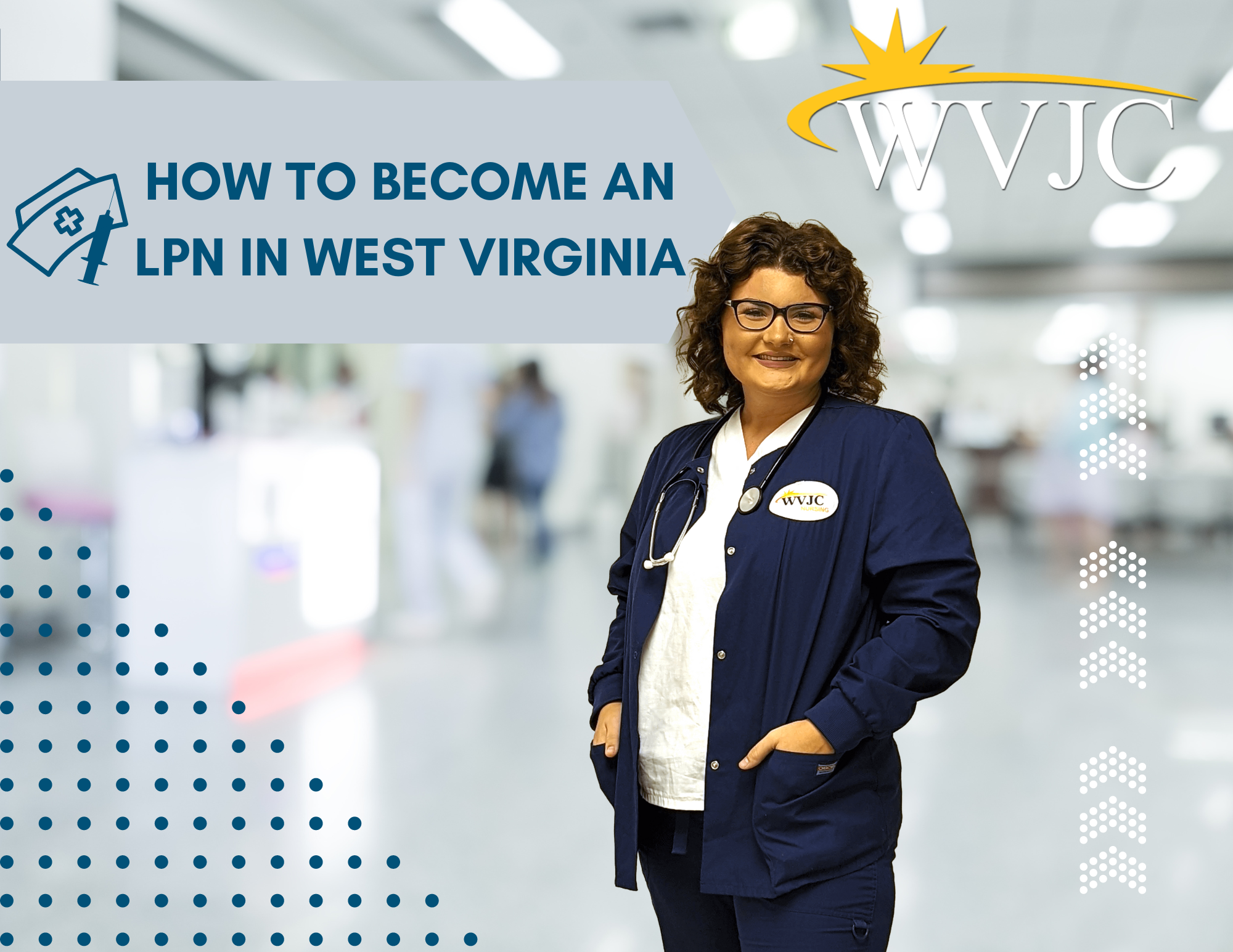 How To Become An LPN In West Virginia 1 | WVJC